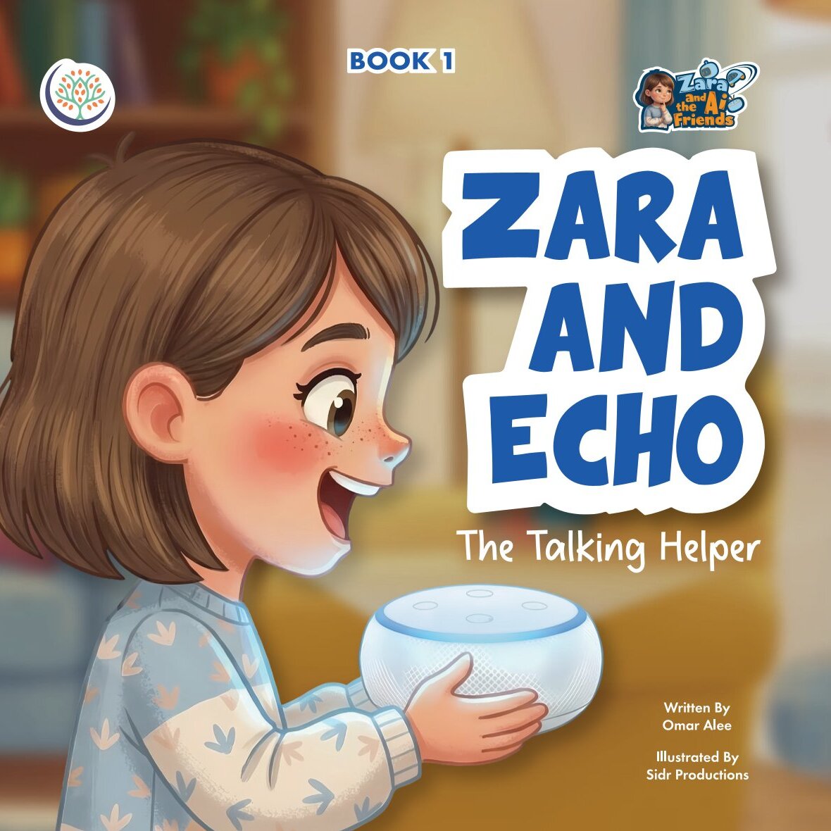 Zara and Echo the Talking Helper