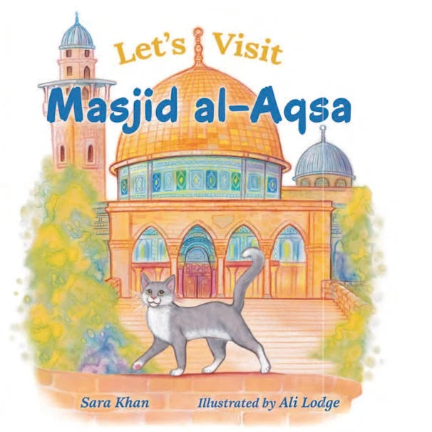 Let's visit Masjid al-Aqsa