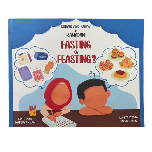 Suhaib and Safiya in Ramadan: Fasting or Feasting?