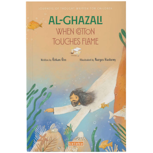 Al-Ghazali: When Cotton Touches Flame