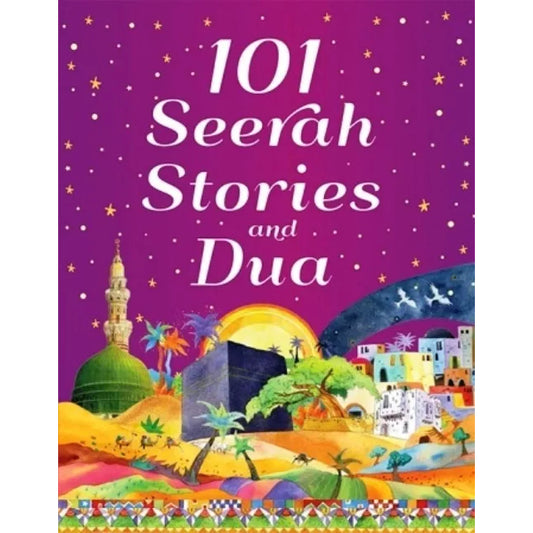 101 Seerah Stories and Dua