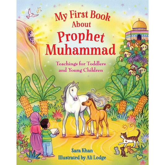 My First Book About Prophet Muhammad ﷺ