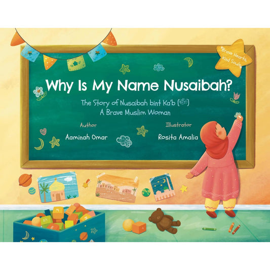 Why Is My Name Nusaibah?