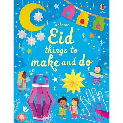 Eid Things to Make and Do