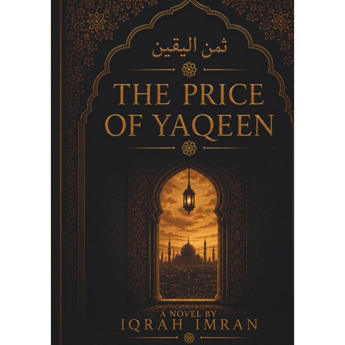 The Price Of Yaqeen