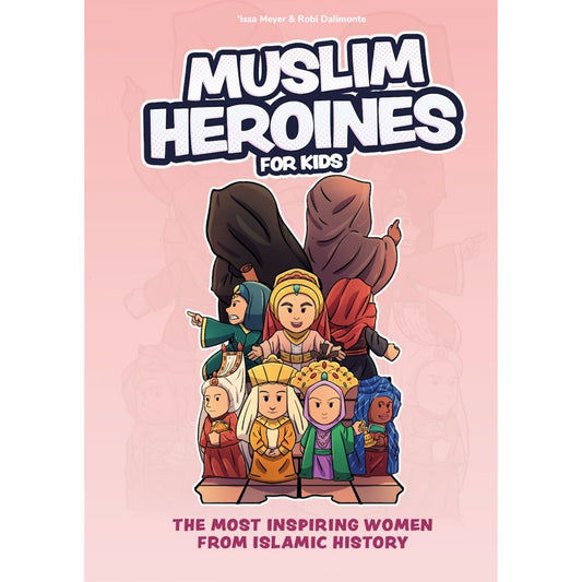 Muslim Heroines For Kids